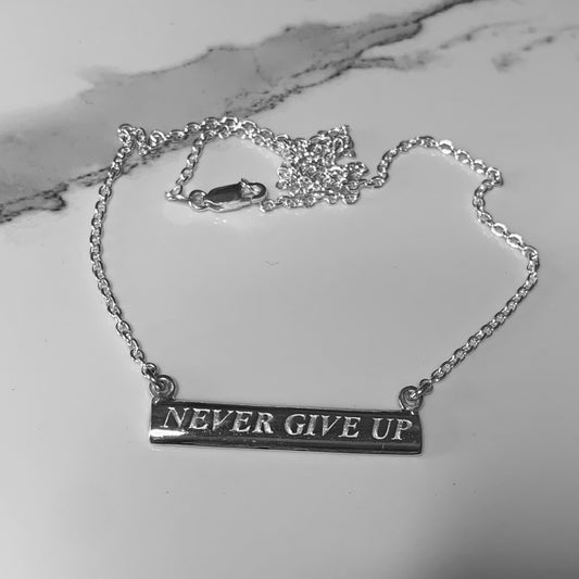 Sterling Silver Words to Wear Pendant Never Give Up